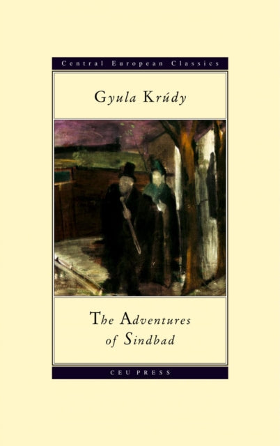 Book cover of: Adventures of Sindbad. By: Gyula Krúdy
