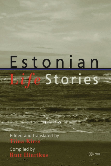 Book cover of: Estonian Life Stories