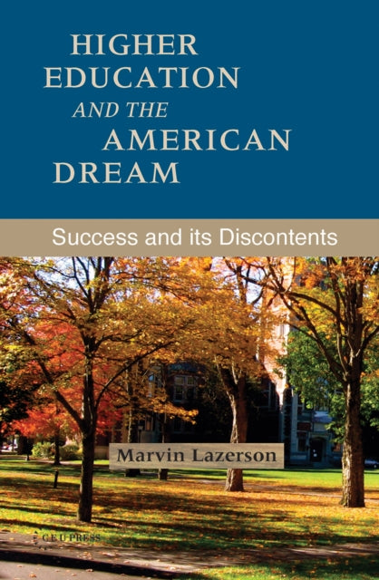 Book cover of: Higher Education and the American Dream