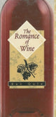 Book cover of: Romance of Wine