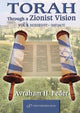 Book cover of: Torah Through a Zionist Vision. By: Avraham Feder