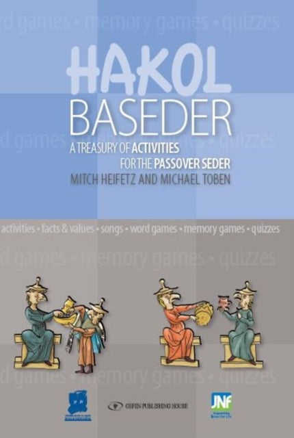Book cover of: HaKol Baseder Haggadah Kit. By: Michael Toben