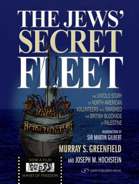Book cover of: Jews' Secret Fleet. By: Murray S. Greenfield