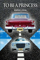Book cover of: To Be A Princess. By: Nimrod Liram