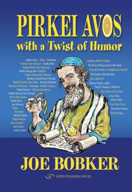 Book cover of: Pirkei Avos with a Twist of Humor. By: Joe Bobker