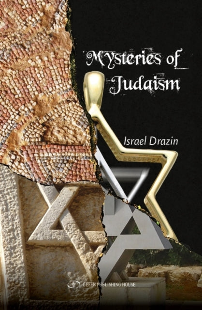 Book cover of: Mysteries of Judaism. By: Israel Drazin