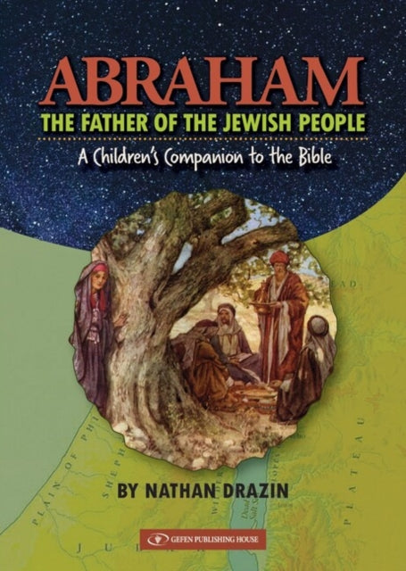 Book cover of: Abraham The Father of the Jewish People. By: Nathan Drazin