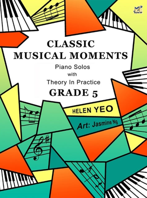 Book cover of: Classic Musical Moments with Theory In Practice Grade 5