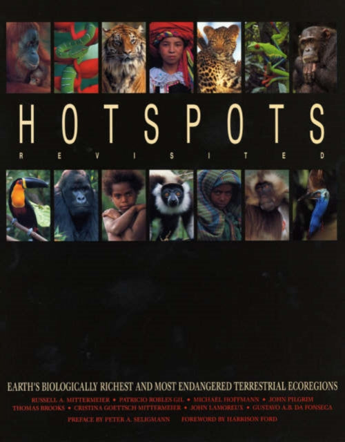 Book cover of: Hotspots Revisited. By: Russell A. Mittermeier