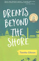 Book cover of: DREAMS BEYOND THE SHORE. By: Tamika Gibson
