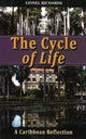 Book cover of: Cycle of Life. By: Lionel RICHARDS