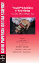 Book cover of: Visual Productions of Knowledge: Toward a Different Middle East