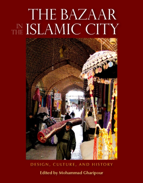 Book cover of: Bazaar in the Islamic City