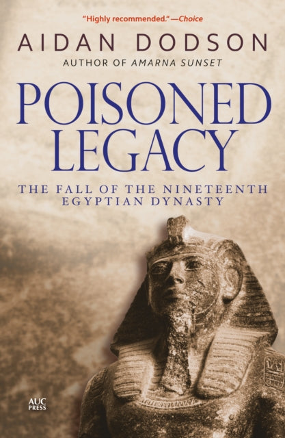 Book cover of: Poisoned Legacy. By: Aidan Dodson