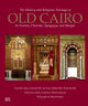 Book cover of: History and Religious Heritage of Old Cairo. By: Carolyn Ludwig