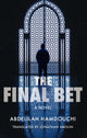 Book cover of: Final Bet. By: Abdelilah Hamdouchi