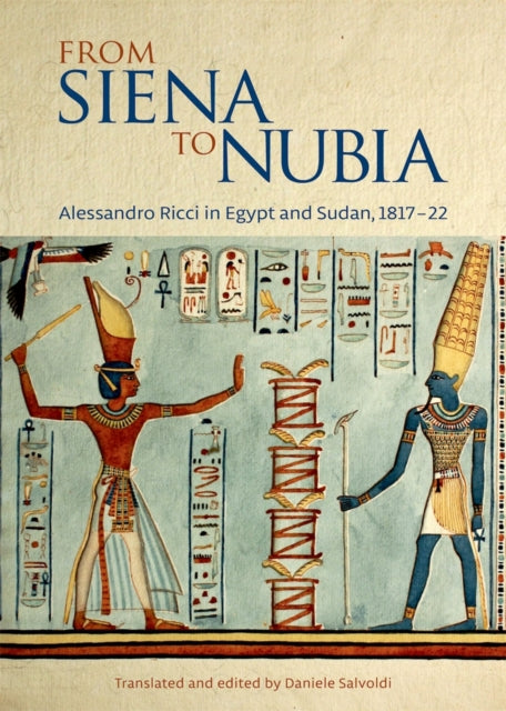 Book cover of: From Siena to Nubia