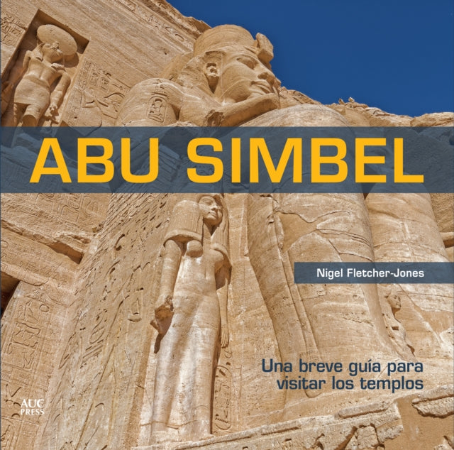 Book cover of: Abu Simbel Spanish Edition. By: Nigel Fletcher-Jones
