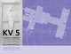 Book cover of: KV5. By: Kent R. Weeks