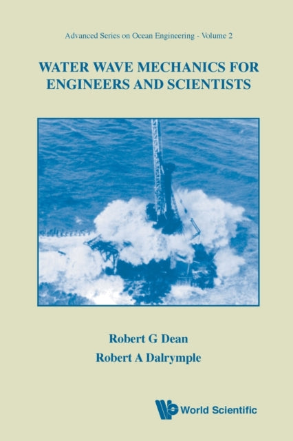 Book cover of: Water Wave Mechanics For Engineers And Scientists
