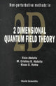 Book cover of: Non-perturbative Methods In Two-dimensional Quantum Field Theory