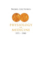 Book cover of: Nobel Lectures In Physiology Or Medicine 1971-1980. By: Jan Lindsten