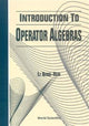 Book cover of: Introduction To Operator Algebras. By: Li Bing-Ren