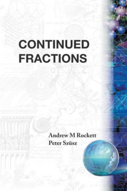 Book cover of: Continued Fractions. By: Andrew Mansfield Rockett
