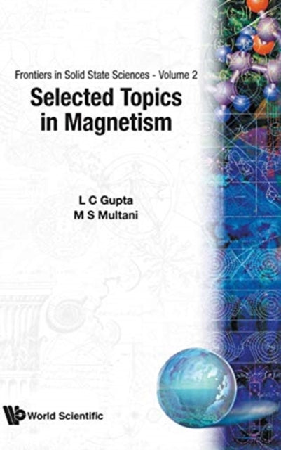 Book cover of: Selected Topics In Magnetism. By: L. C. Gupta