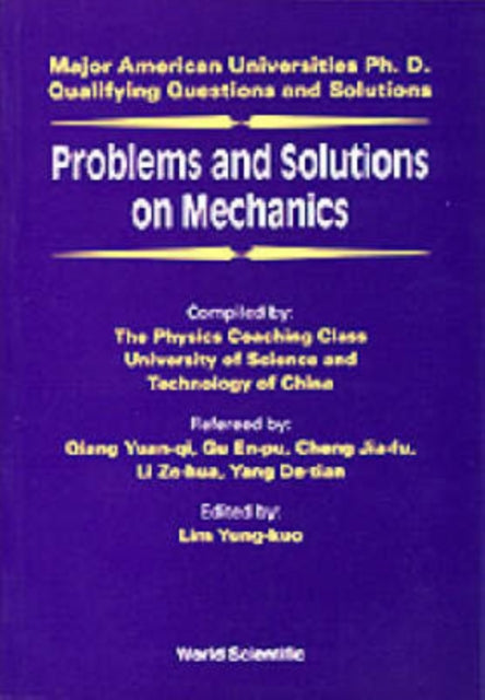 Book cover of: Problems And Solutions On Mechanics. By: Yung-Kuo Lim