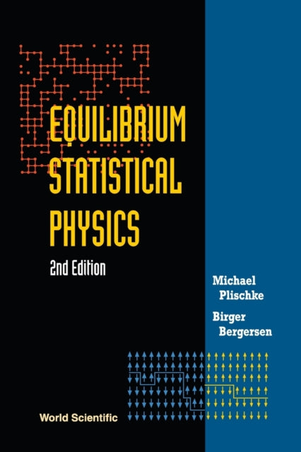 Book cover of: Equilibrium Statistical Physics (2nd Edition)