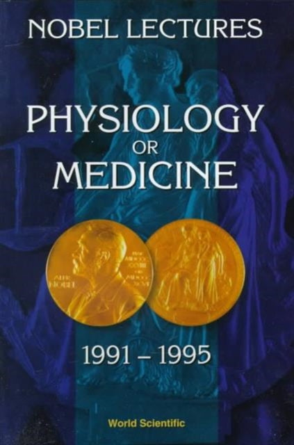 Book cover of: Nobel Lectures In Physiology Or Medicine 1991-1995. By: Nils Ringertz
