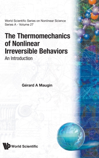 Book cover of: Thermomechanics Of Nonlinear Irreversible Behaviours, The. By: Gerard A. Maugin