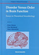 Book cover of: Disorder Versus Order In Brain Function, Essays In Theoretical Neurobi