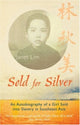 Book cover of: Sold for Silver. By: Janet Lim