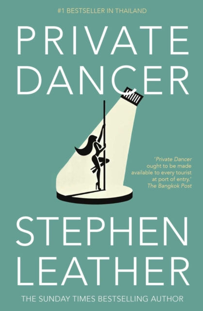 Book cover of: Private Dancer. By: Stephen Leather