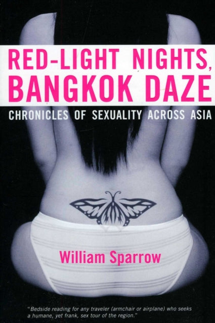 Book cover of: Red-light Nights, Bangkok Daze. By: William Sparrow