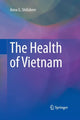 Book cover of: Health of Vietnam. By: Anna G. Shillabeer