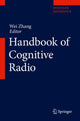 Book cover of: Handbook of Cognitive Radio. By: Wei Zhang