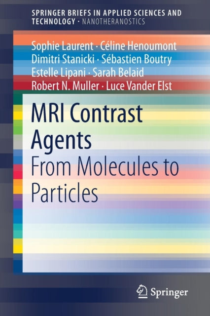 Book cover of: MRI Contrast Agents. By: Sophie Laurent