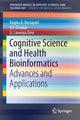 Book cover of: Cognitive Science and Health Bioinformatics. By: Raghu B. B. Korrapati