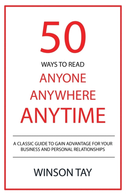 Book cover of: 50 Ways to Read Anyone, Anywhere, Anytime
