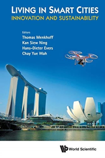 Book cover of: Living In Smart Cities: Innovation And Sustainability. By: Thomas Menkhoff