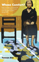 Book cover of: Whose Comfort?: Body, Sexuality And Identity Of Korean 'Comfort Women' And Japanese Soldiers During Wwii. By: Yonson Ahn