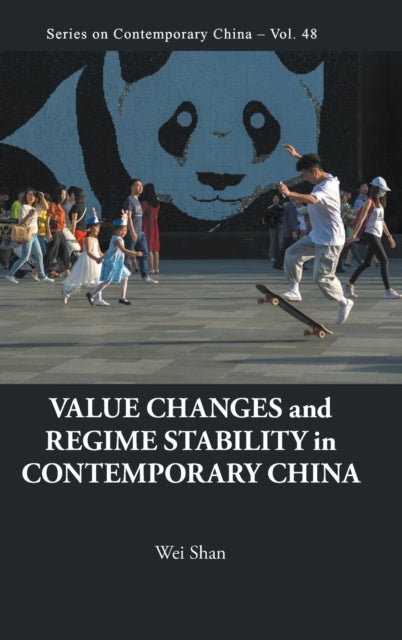 Book cover of: Value Changes And Regime Stability In Contemporary China. By: Wei Shan