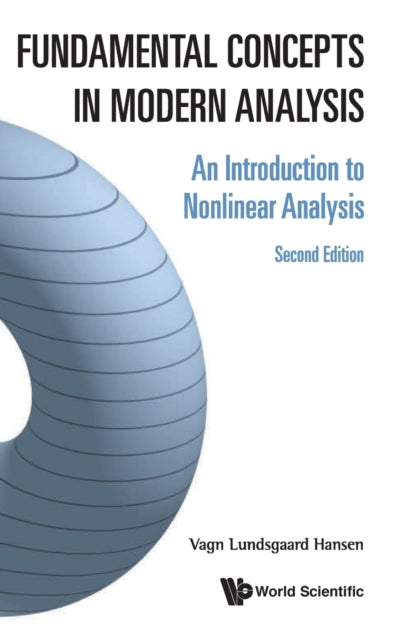 Book cover of: Fundamental Concepts In Modern Analysis: An Introduction To Nonlinear Analysis