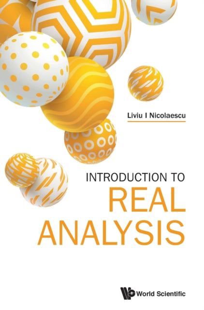 Book cover of: Introduction To Real Analysis. By: Liviu I. Nicolaescu