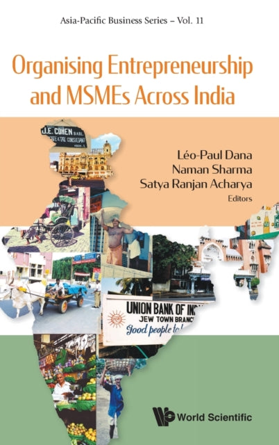 Book cover of: Organising Entrepreneurship And Msmes Across India. By: Leo-Paul Dana