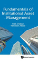 Book cover of: Fundamentals Of Institutional Asset Management. By: Frank J. Fabozzi