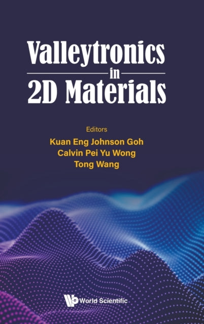 Book cover of: Valleytronics In 2d Materials. By: Kuan Eng Johnson Goh